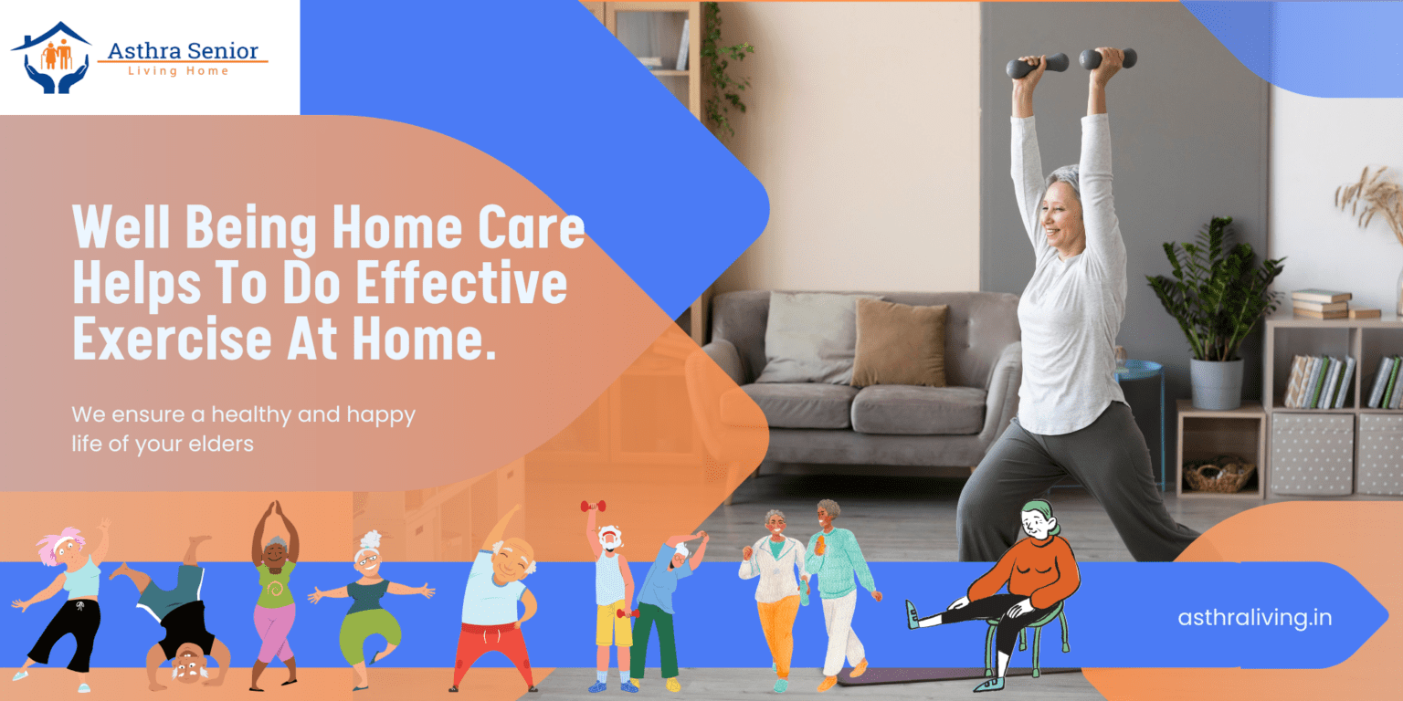 Effective Exercises for Seniors do at home during your sunset years?