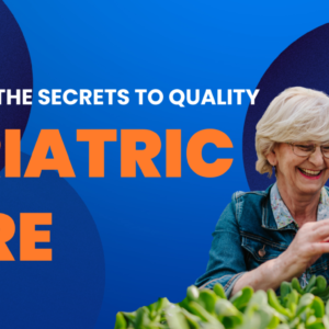 Geriatric Care